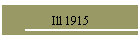 Ill 1915