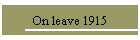 On leave 1915