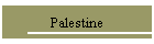 Palestine